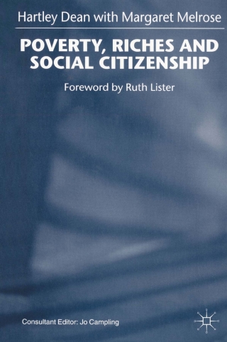 Cover image: Poverty, Riches and Social Citizenship 9780333714553