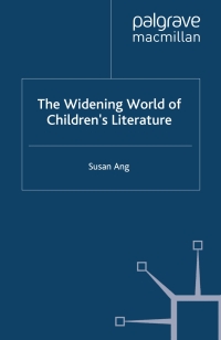 Titelbild: The Widening World of Children’s Literature 9780333687840