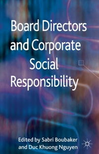 صورة الغلاف: Board Directors and Corporate Social Responsibility 9780230389298