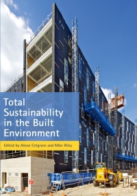 Cover image: Total Sustainability in the Built Environment 1st edition 9780230390584