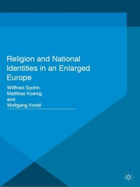 Imagen de portada: Religion and National Identities in an Enlarged Europe 9780230390768