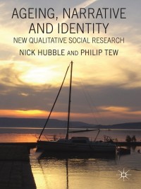 Cover image: Ageing, Narrative and Identity 9781349351428