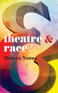 صورة الغلاف: Theatre and Race 1st edition 9780230390966