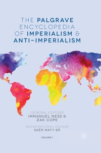 Imagen de portada: The Palgrave Encyclopedia of Imperialism and Anti-Imperialism 9780230392779