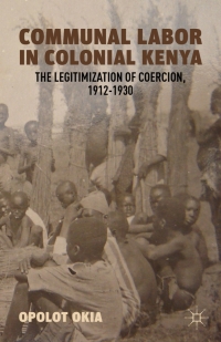 Imagen de portada: Communal Labor in Colonial Kenya 9780230392953