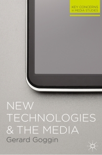 Cover image: New Technologies and the Media 1st edition 9780230282216