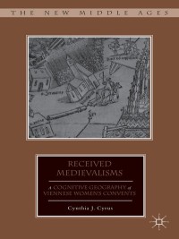 Cover image: Received Medievalisms 9780230393578