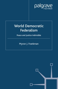 Immagine di copertina: World Democratic Federalism 9781403934925