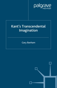 Cover image: Kant's Transcendental Imagination 9781403916891