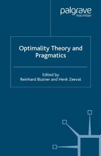 Imagen de portada: Optimality Theory and Pragmatics 9781403901293