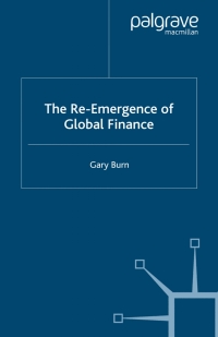 Cover image: The Re-Emergence of Global Finance 9780230001985