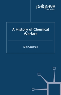 Immagine di copertina: A History of Chemical Warfare 9781403934598