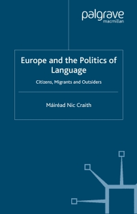 Imagen de portada: Europe and the Politics of Language 9781403918338