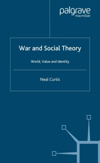 Cover image: War and Social Theory 9781403933713