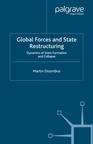 صورة الغلاف: Global Forces and State Restructuring 9781403996824