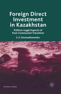 Cover image: Foreign Direct Investment in Kazakhstan 9780333987988