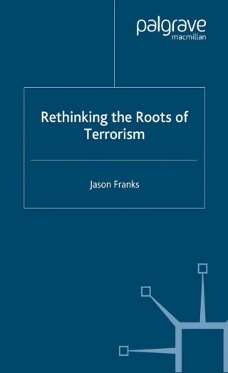 Omslagafbeelding: Rethinking the Roots of Terrorism 9781403987181