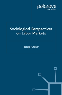 Cover image: Sociological Perspectives on Labor Markets 9781403991515