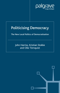 Cover image: Politicising Democracy 9781403934819