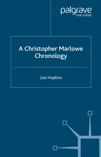 Imagen de portada: A Christopher Marlowe Chronology 9781403938152