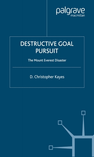 Cover image: Destructive Goal Pursuit 9780230003323