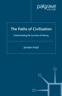 صورة الغلاف: The Paths of Civilization 9781403917607