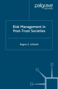 Cover image: Risk Management in Post-Trust Societies 9781403949783
