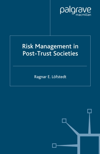 Imagen de portada: Risk Management in Post-Trust Societies 9781403949783