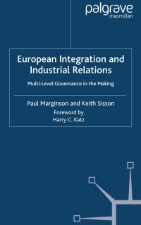 Imagen de portada: European Integration and Industrial Relations 9780333968666