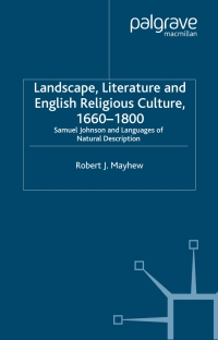 Cover image: Landscape, Literature and English Religious Culture, 1660-1800 9780333993088
