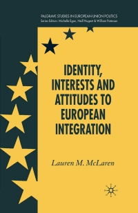 Imagen de portada: Identity, Interests and Attitudes to European Integration 9781403992819