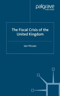 Cover image: The Fiscal Crisis of the United Kingdom 9781403903662