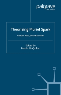 Cover image: Theorising Muriel Spark 9780333794142