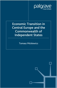 Immagine di copertina: Economic Transition in Central Europe and the Commonwealth of Independent States 9781403941626