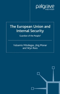 Cover image: The European Union and Internal Security 9780333968611