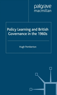 Titelbild: Policy Learning and British Governance in the 1960s 9781403912510
