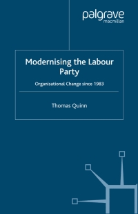 صورة الغلاف: Modernising the Labour Party 9781403935847