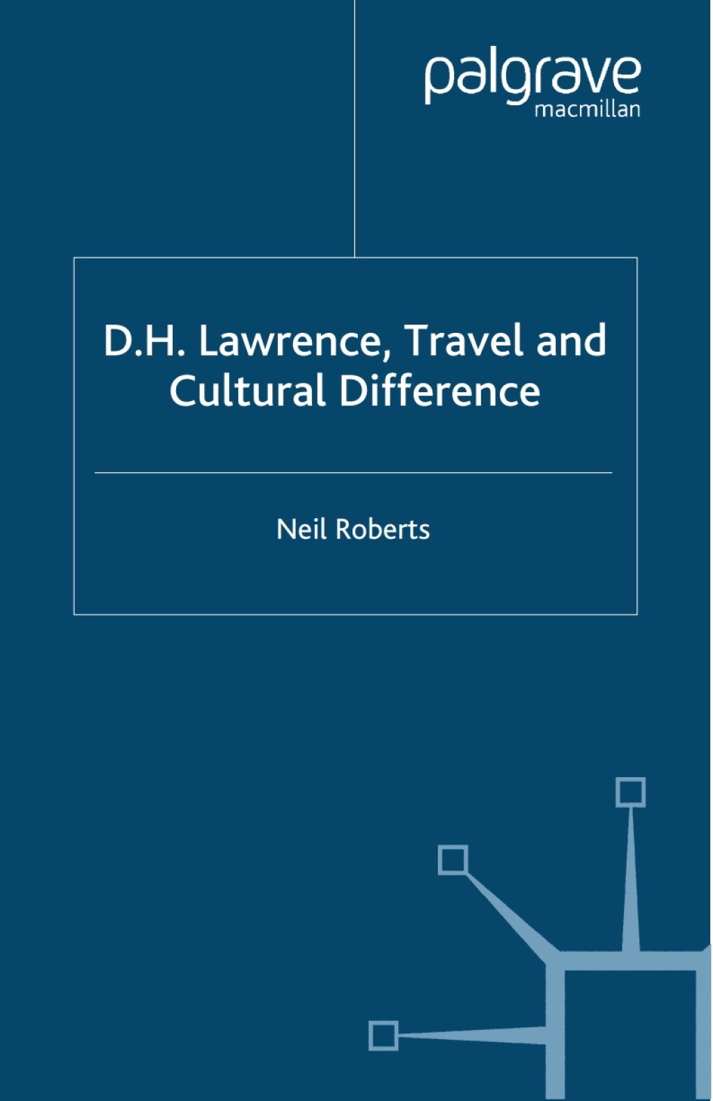 D.H. Lawrence, Travel and Cultural Difference