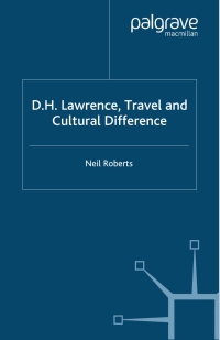 Cover image: D.H. Lawrence, Travel and Cultural Difference 9781403900692