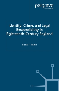 Titelbild: Identity, Crime and Legal Responsibility in Eighteenth-Century England 9781403934444