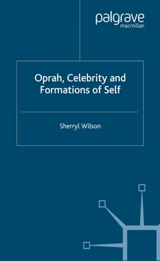 Imagen de portada: Oprah, Celebrity and Formations of Self 9781403916815