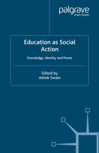 Cover image: Education as Social Action 1st edition 9781403949141