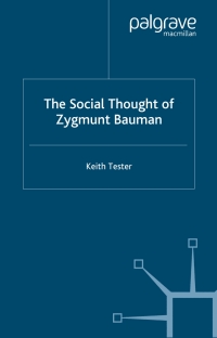 Cover image: The Social Thought of Zygmunt Bauman 9781403912718