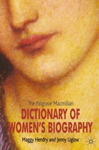 صورة الغلاف: The Palgrave Macmillan Dictionary of Women's Biography 4th edition 9781403934482