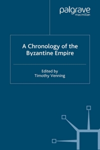 Immagine di copertina: A Chronology of the Byzantine Empire 9781403917744