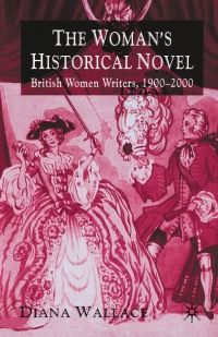 Cover image: The Woman's Historical Novel 9781403903228
