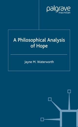 Cover image: A Philosophical Analysis of Hope 9781403904355