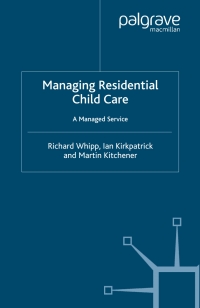 Imagen de portada: Managing Residential Childcare 9781403935601