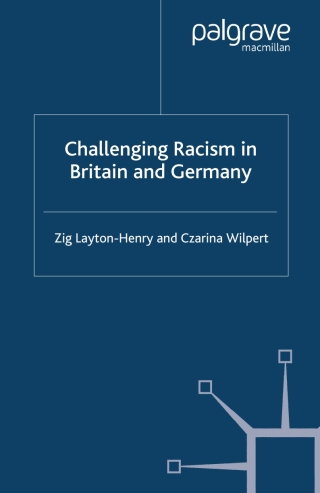 Cover image: Challenging Racism in Britain and Germany 9780333643174