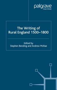 Imagen de portada: The Writing of Rural England, 1500-1800 1st edition 9781403912763